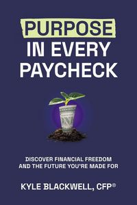 Produktbild: Purpose in Every Paycheck
