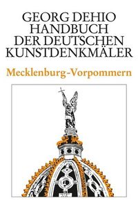 Produktbild: Dehio - Handbuch der deutschen Kunstdenkm&auml;ler / Mecklenburg-Vorpommern