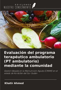 Produktbild: Evaluaci&oacute;n del programa terap&eacute;utico ambulatorio (PT ambulatorio) mediante la comunidad