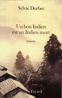 Produktbild: Un bon Indien est un Indien mort