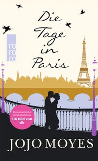 Bild vom Artikel Die Tage in Paris vom Autor Jojo Moyes
