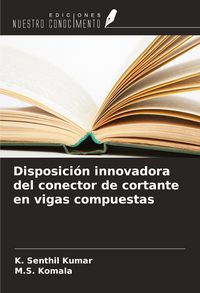 Produktbild: Disposici&oacute;n innovadora del conector de cortante en vigas compuestas