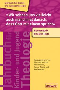 Produktbild: &raquo;Wir sehnen uns vielleicht auch manchmal danach, dass Gott mit einem spricht&laquo;