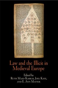 Produktbild: Law and the Illicit in Medieval Europe