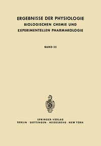 Produktbild: Ergebnisse der Physiologie, Biologischen Chemie und Experimentellen Pharmakologie