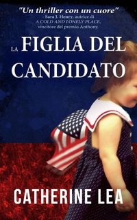 Produktbild: La figlia del candidato