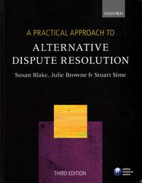 Produktbild: Blake, S: A Practical Approach to Alternative Dispute Resolu