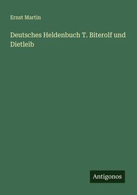 Produktbild: Deutsches Heldenbuch T. Biterolf und Dietleib