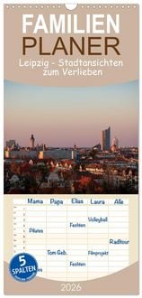 Produktbild: Familienplaner 2026 - Leipzig &ndash; Stadtansichten zum Verlieben mit 5 Spalten (Wandkalender, 21 x 45 cm) CALVENDO