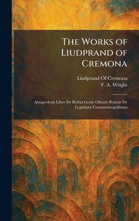 Produktbild: The Works of Liudprand of Cremona