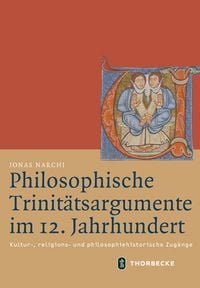 Produktbild: Philosophische Trinit&auml;tsargumente im 12. Jahrhundert