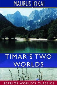 Produktbild: Timar's Two Worlds (Esprios Classics)