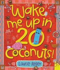Produktbild: Wake Me Up in 20 Coconuts!
