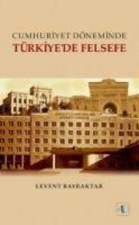 Produktbild: Cumhuriyet D&ouml;neminde T&uuml;rkiyede Felsefe