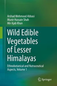 Produktbild: Wild Edible Vegetables of Lesser Himalayas