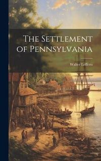 Produktbild: The Settlement of Pennsylvania
