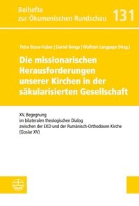 Produktbild: Die missionarischen Herausforderungen unserer Kirchen in der säkularisierten Gesellschaft