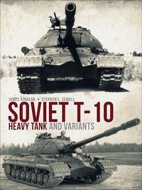 Produktbild: Soviet T-10 Heavy Tank and Variants