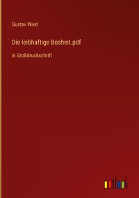 Produktbild: Die leibhaftige Bosheit.pdf