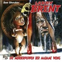 Shocker, D: Larry Brent 22/Mörderpuppen der Madame Wong/CD