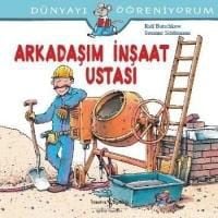 Produktbild: D&uuml;nyayi &Ouml;greniyorum - Arkadasim Insaat Ustasi