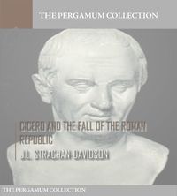 Produktbild: Cicero and the Fall of the Roman Republic