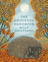 Produktbild: Coulthard, S: The Hedgehog Handbook