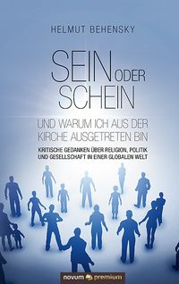 Produktbild: Sein oder Schein und warum ich aus der Kirche ausgetreten bin