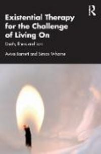 Produktbild: Existential Therapy for the Challenge of Living On