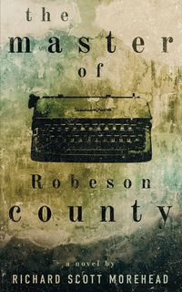 Produktbild: The Master of Robeson County