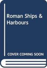 Produktbild: Gustav Milne: Roman Ships & Harbours