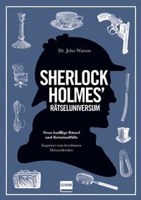 Bild vom Artikel Rätseluniversum: Sherlock Holmes vom Autor Tim Dedopulos