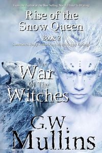 Produktbild: Rise Of The Snow Queen Book Two: The War Of The Witches