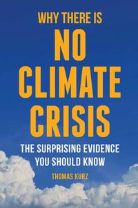 Produktbild: Why There Is No Climate Crisis