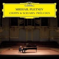 Produktbild: Chopin & Scriabin: Preludes