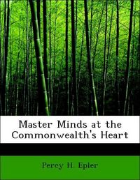 Produktbild: Epler, P: Master Minds at the Commonwealth's Heart