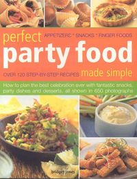 Produktbild: Perfect Party Food Made Simple