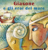 Produktbild: Giasone e gli eroi del mare