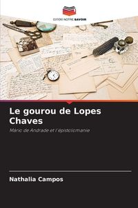 Produktbild: Le gourou de Lopes Chaves