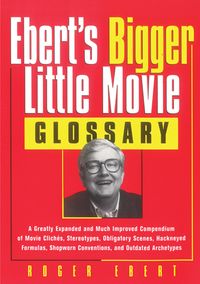 Produktbild: Ebert's Bigger Little Movie Glossary
