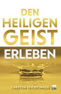 Produktbild: Den Heiligen Geist erleben