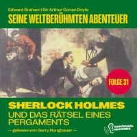 Produktbild: Sherlock Holmes und das R&auml;tsel eines Pergaments (Seine weltber&uuml;hmten Abenteuer, Folge 31)