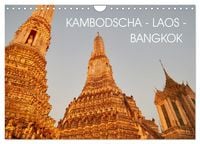 Produktbild: Kambodscha - Laos - Bangkok (Wandkalender 2027 DIN A4 quer), CALVENDO Monatskalender