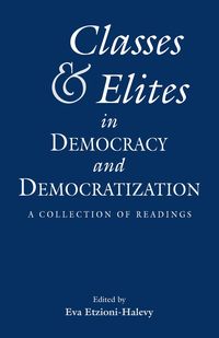 Produktbild: Classes and Elites in Democracy and Democratization