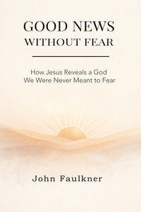 Produktbild: Good News Without Fear
