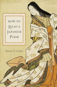 Produktbild: Carter, S: How to Read a Japanese Poem