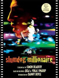 Bild vom Artikel Slumdog Millionaire: The Shooting Script vom Autor Simon Beaufoy