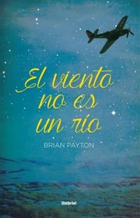 Produktbild: El Viento No Es Un Rio