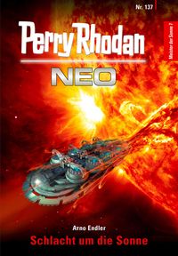 Produktbild: Perry Rhodan Neo 137: Schlacht um die Sonne