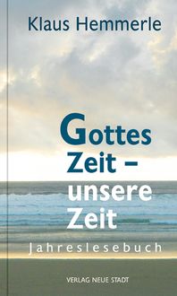 Produktbild: Gottes Zeit - unsere Zeit